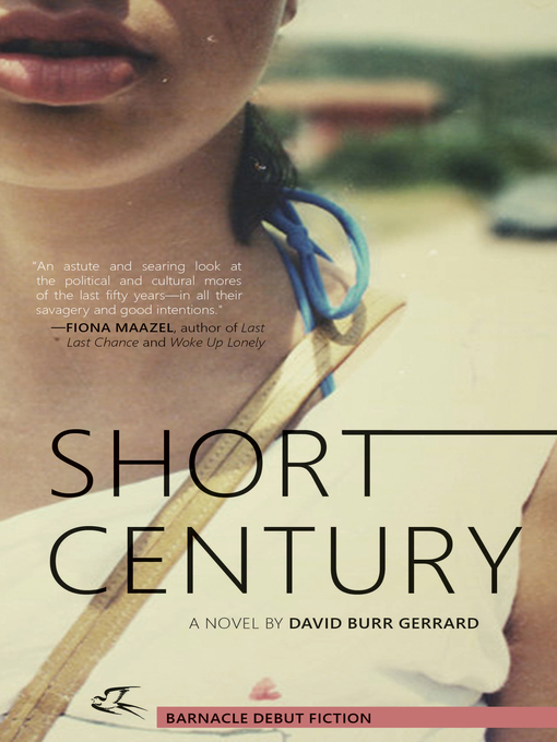 Title details for Short Century by David Burr Gerrard - Available
